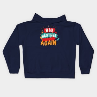 Big Brother Again Kids Hoodie